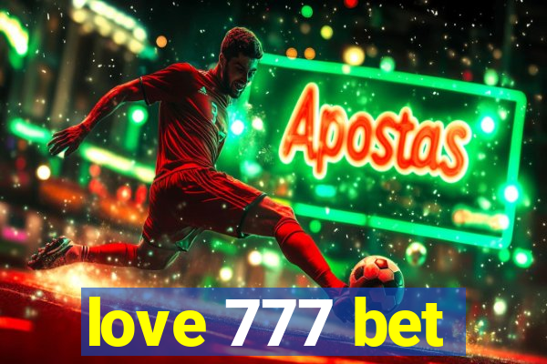 love 777 bet